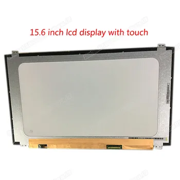 15.6 collu klēpjdatoru touch screen NV156FHM-T10 NV156FHM-T11 IPS Lcd displejs