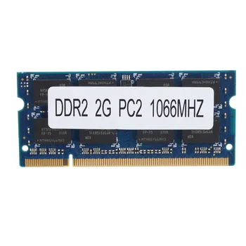 DDR2 2GB Klēpjdatoru Atmiņas Ram 1066Mhz PC2 8500 SODIMM 1.8 V 200 Tapas Intel AMD Klēpjdatoru Atmiņa