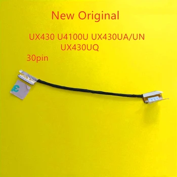 Jaunas Oriģinālas lcd kabelis ASUS UX430 U4100U UX430UA/ANO UX430UQ ekrāna kabeļu 30pin
