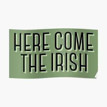 Šeit Nāk Īrijas Plakātu Vintage Sienas Drukāt Smieklīgi Sienas Mākslas Sākuma Glezniecības Telpu Dekorēšana Attēlu Modernu Dekoru, Bez Rāmja